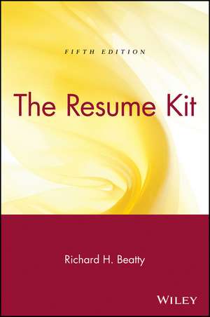 The Resume Kit 5e de RH Beatty