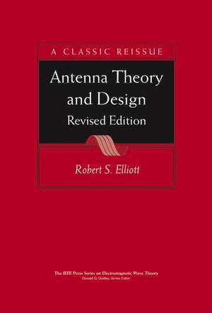 Antenna Theory & Design de Robert S Elliott