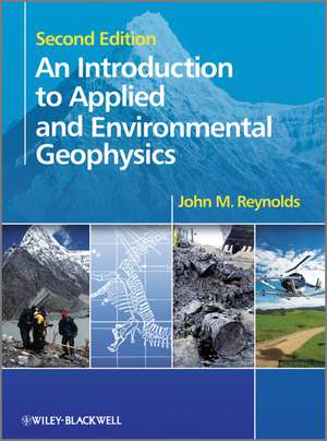 An Introduction to Applied and Environmental Geophysics 2e de JM Reynolds