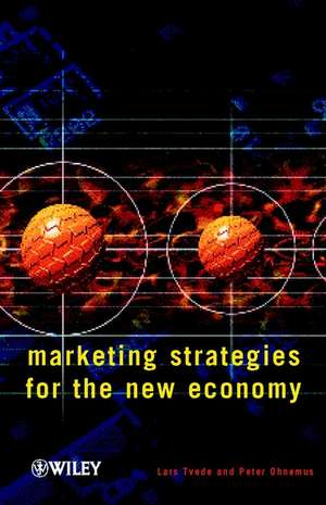 Marketing Strategies for the New Economy de L Tvede