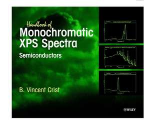 Hdbk of Monochromatic XPS Spectra – Semiconductors de BV Crist