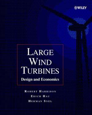 Large Wind Turbines – Design & Economics de R Harrison