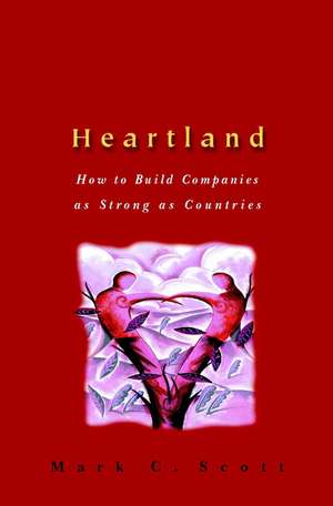 Heartland de Mark C Scott