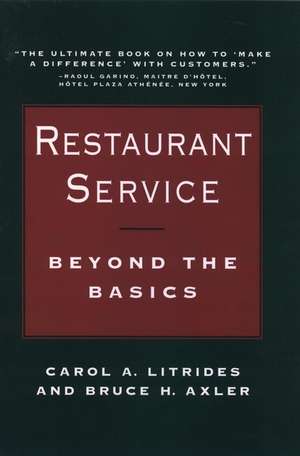 Restaurant Service – Beyond the Basics de CA Litrides