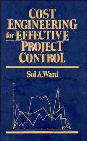 Cost Engineering for Effective Project Control de SA Ward