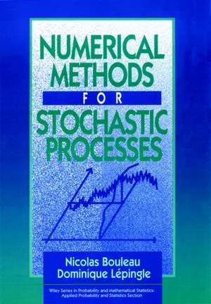 Numerical Methods for Stochastic Processes de N Bouleau