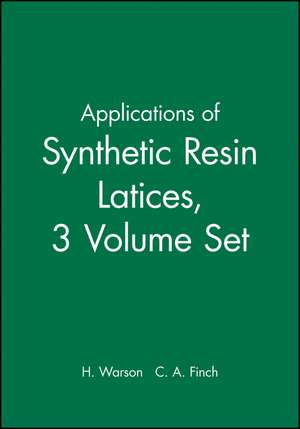 Applications of Synthetic Resin Latices 3V Set de H Warson