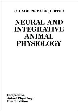 Comparative Animal Physiology, Integrative Animal Physiology 4e de CL Prosser