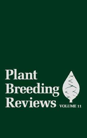 Plant Breeding Reviews V11 de J Janick