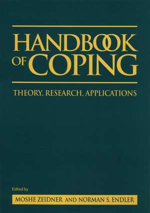 Handbook of Coping – Theory, Research Applications de M Zeidner