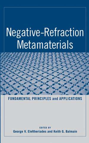 Negative-Refraction Metamaterials de G V Eleftheriades