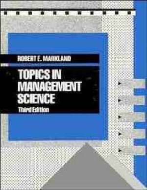 Topics in Management Science 3e (WSE) de RE Markland