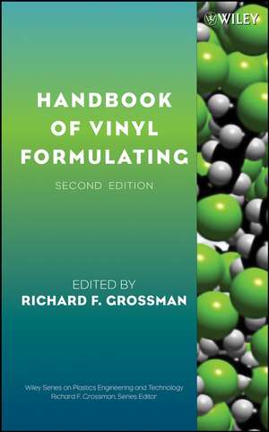 HBook Vinyl Formulating 2e de Richard F. Grossman