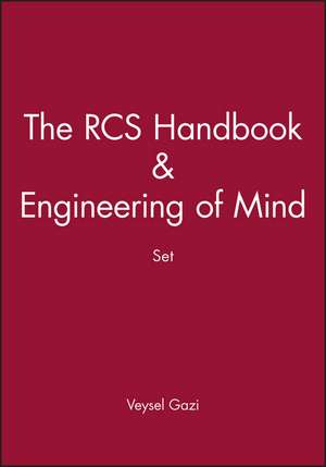 RCS Handbook and Engineering of Mind Set de V Gazi