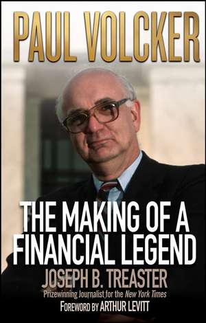 Paul Volcker de Joseph B Treaster