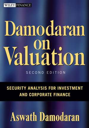 Damodaran on Valuation – Security Analysis for Investment and Corporate Finance 2e de A Damodaran