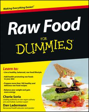 Raw Food For Dummies de C Soria