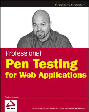 Professional Pen Testing for Web Applications de A Andreu