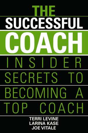 The Successful Coach de Terri Levine