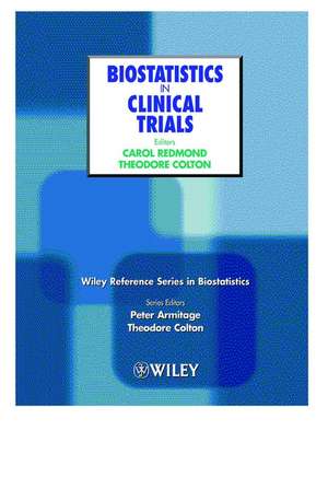 Biostatistics in Clinical Trials de C Redmond