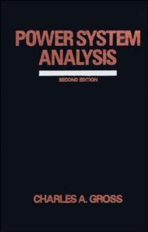 Power Systems Analysis 2e (WSE) de CA Gross