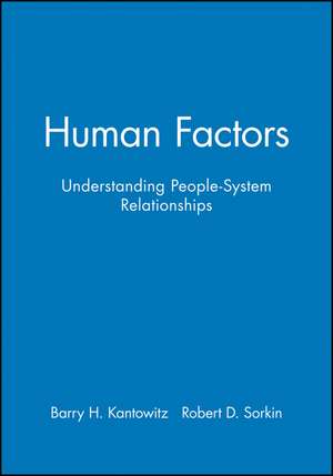 Human Factors, Workbook de Barry H. Kantowitz