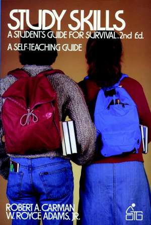 Study Skills – A Students Guide for Survival 2e de RA Carman