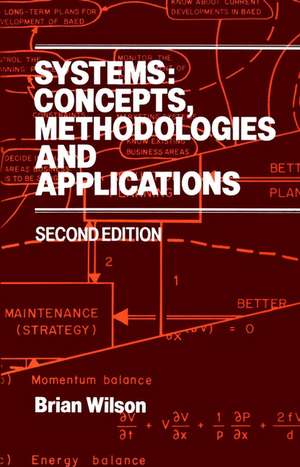 Systems – Concepts Methodologies & Applications 2e de B. Wilson