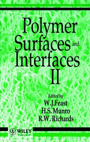 Polymer Surfaces & Interfaces II de WJ Feast