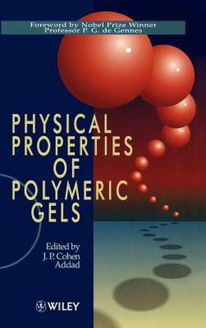 Physical Properties of Polymeric Gels de JP Cohen Addad