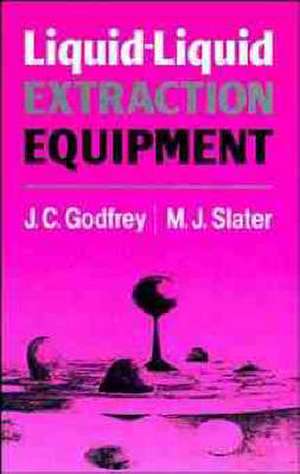 Liquid – Liquid Extraction Equipment de JC Godfrey