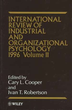 International Review of Industrial & Organizational Psychology 1996 V 11 de CL Cooper