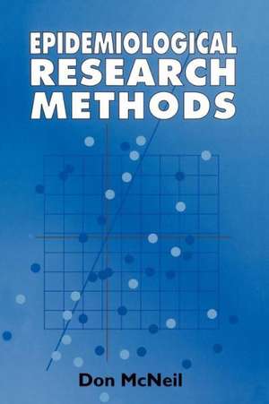 Epidemiological Research Methods de D Mcneil