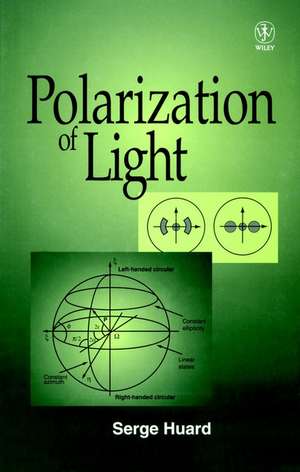 Polarisation of Light de S Huard