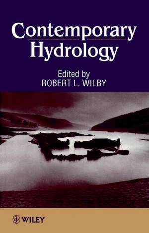 Contemporary Hydrology de RL Wilby