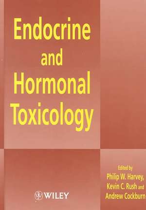 Endocrine & Hormonal Toxicology de PW Harvey