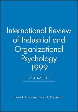 International Review of Industrial & Organizational Psychology 1999 V14 de CL Cooper