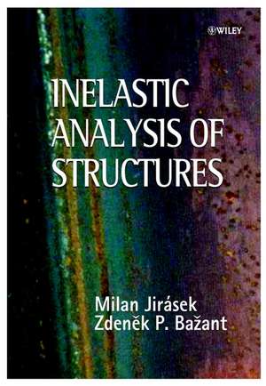 Inelastic Analysis of Structures de M Jirasek