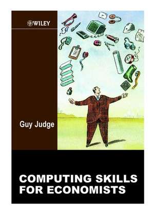 Computing Skills for Economists de G Judge