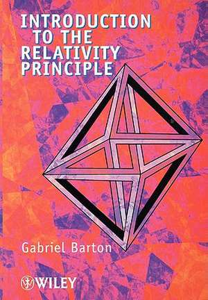 Introduction to the Relativity Principle de G Barton