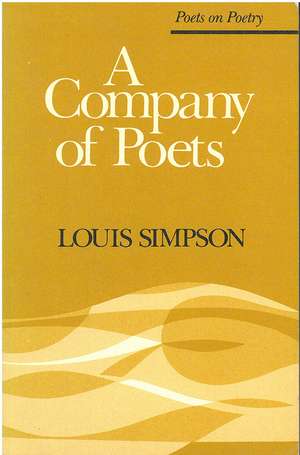 A Company of Poets de Louis Simpson