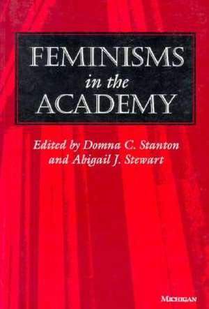 Feminisms in the Academy de Domna C. Stanton