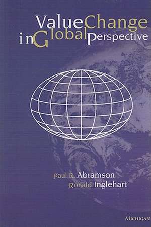 Value Change in Global Perspective de Paul Abramson