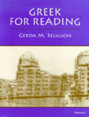 Greek for Reading de Gerda Seligson