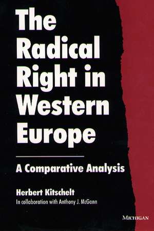 The Radical Right in Western Europe: A Comparative Analysis de Herbert Kitschelt