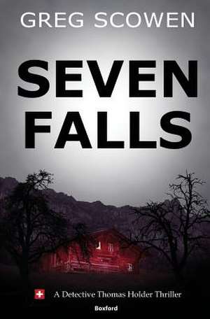 Seven Falls de Greg Scowen