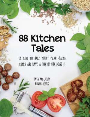 88 Kitchen Tales