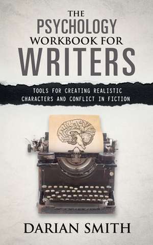 The Psychology Workbook for Writers