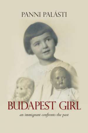 Budapest Girl de Panni Palásti