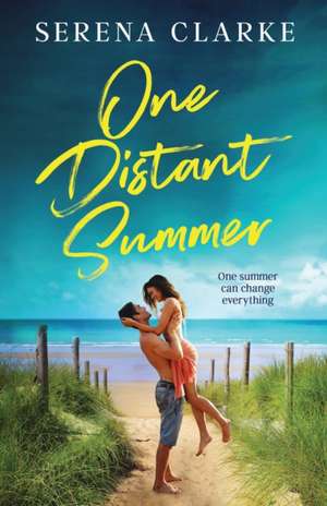 One Distant Summer de Serena Clarke